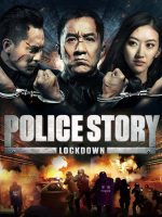 Police Story: Lockdown