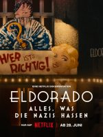Eldorado: Mọi điều phát xít căm ghét