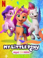 Pony bé nhỏ: Tạo dấu ấn riêng (Phần 3)