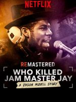 Tái hiện: Ai giết Jam Master Jay?