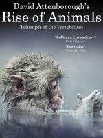 David Attenborough’s Rise of Animals: Triumph of the Vertebrates