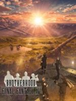 Brotherhood: Final Fantasy XV