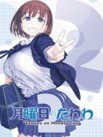 Getsuyoubi no Tawawa 2