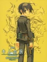 Kino no Tabi: The Beautiful World – Nanika wo Suru Tame ni – Life Goes On.