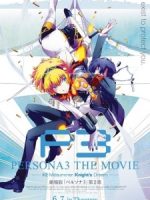 Persona 3 the Movie 2: Midsummer Knight’s Dream