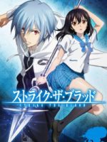 Strike the Blood Final