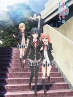 Yahari Ore no Seishun Love Comedy wa Machigatteiru. Zoku